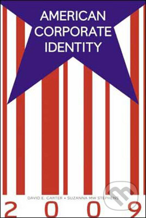 Levně American Corporate Identity 2009 - David E. Carter - kniha z kategorie Umenie, dizajn a architektúra