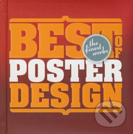 Kniha: Best Poster Design (Feierabend). Feierabend, 2009