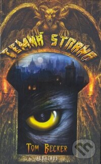 Kniha: Temná strana (Tom Becker). Albatros CZ, 2008