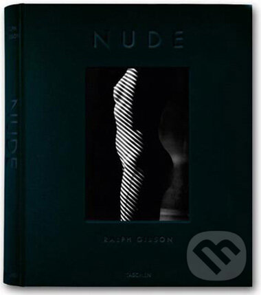 Ralph Gibson, Nude - Eric Fischl, Taschen, 2009