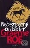 Levně Nebezpečný outsider - Graeme Roe - kniha z kategorie Detektívky