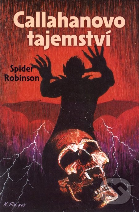 Callahanovo tajemství - Spider Robinson, Triton, 2009