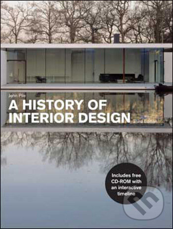 Kniha: A History of Interior Design (John Pile). Laurence King Publishing, 2009