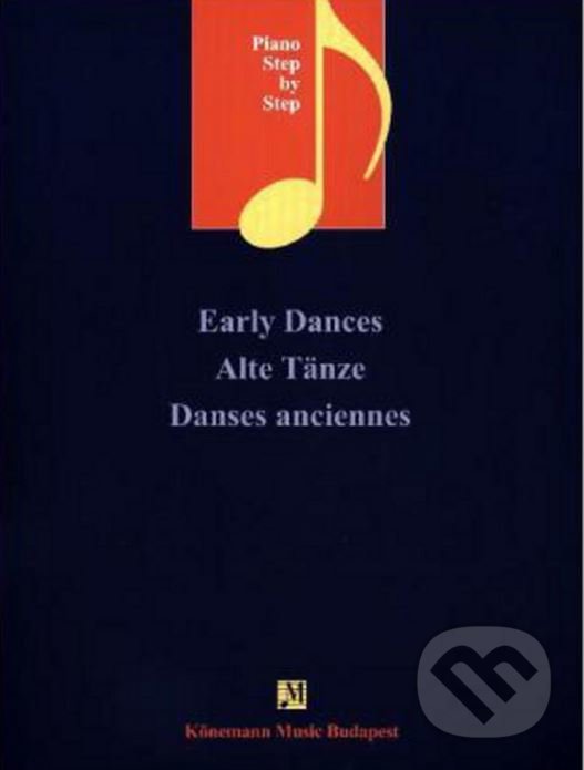 Levně Early Dances / Alte Tänze / Danses anciennes - kniha z kategorie Noty