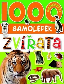 1000 samolepek zvířata, Svojtka&Co., 2014