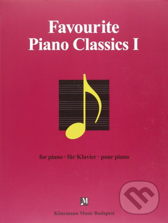 Levně Favourite Piano Classics I - kniha z kategorie Noty