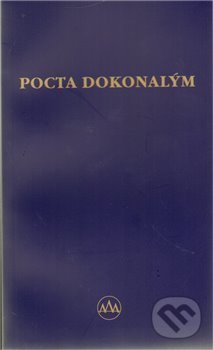 Kniha: Pocta dokonalým (Dalibor Uhlíř). , 2010