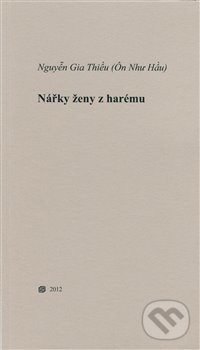 Levně Nářky ženy z harému - Nguyen Gia Thieu - kniha z kategorie Poézia