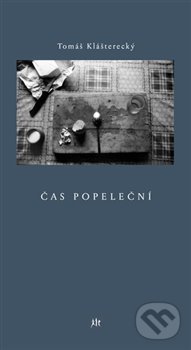 Levně Čas popeleční - Tomáš Klášterecký - kniha z kategorie Poézia