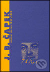 Levně Jan Blahoslav Čapek - Jubilejní sborník 1903-2003 - Jan Blahoslav Čapek - kniha z kategorie Literárna veda