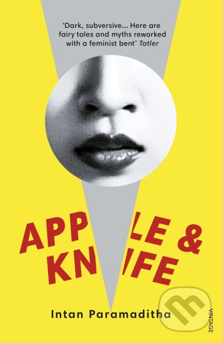 Levně Apple and Knife - Intan Paramaditha - kniha z kategorie Horory