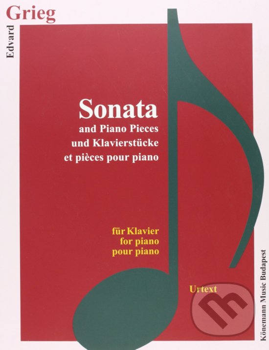 Levně Sonata and Piano Pieces - Edvard Grieg - kniha z kategorie Noty
