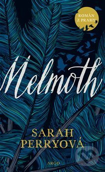 Melmoth - Sarah Perry, Argo, 2020