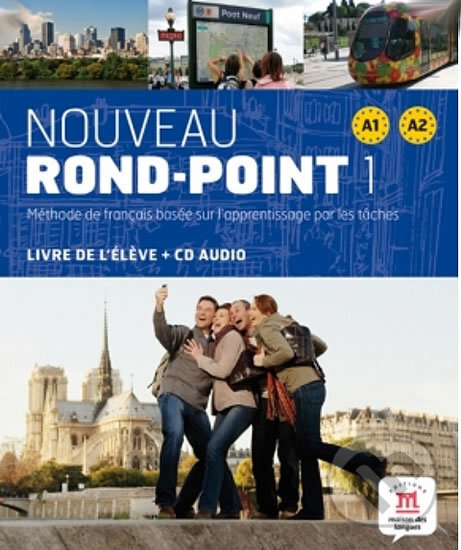 Nouveau Rond-Point A1-A2 – Livre de léleve, Klett, 2012