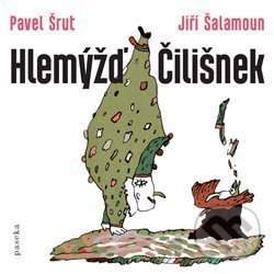 Levně Hlemýžď Čilišnek - Jiří Šalamoun - kniha z kategorie Básničky