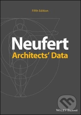 Architects&#039; Data - Ernst Neufert, Wiley-Blackwell, 2019