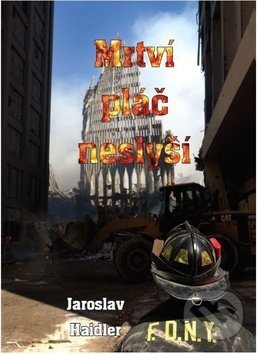 Levně Mrtví pláč neslyší - Jaroslav Haidler - kniha z kategorie Detektívky, trilery a horory