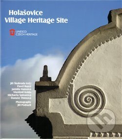 Levně Holašovice: Vesnická památková rezervace - anglická verze - kniha z kategorie Dejiny architektúry