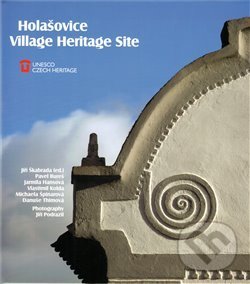Holašovice: Vesnická památková rezervace - anglická verze - kol., Foibos, 2011