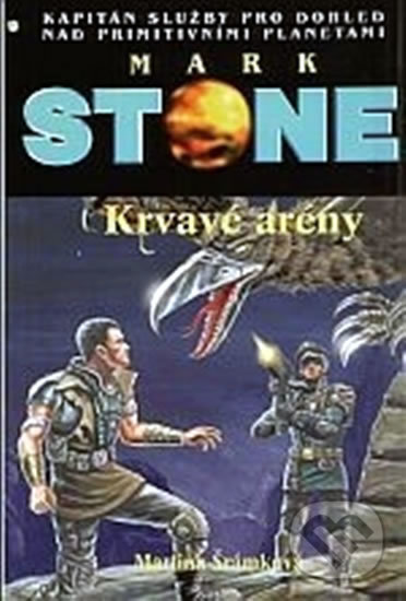 Levně Krvavé arény - Martina Šrámková - kniha z kategorie Sci-fi