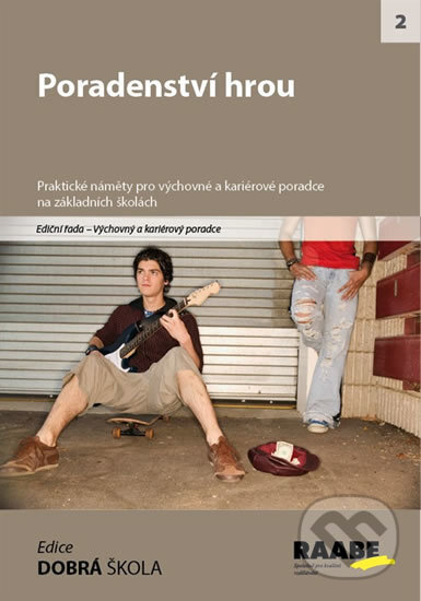 Kniha: Poradenství hrou (Andrea Baumannová). Raabe, 2014