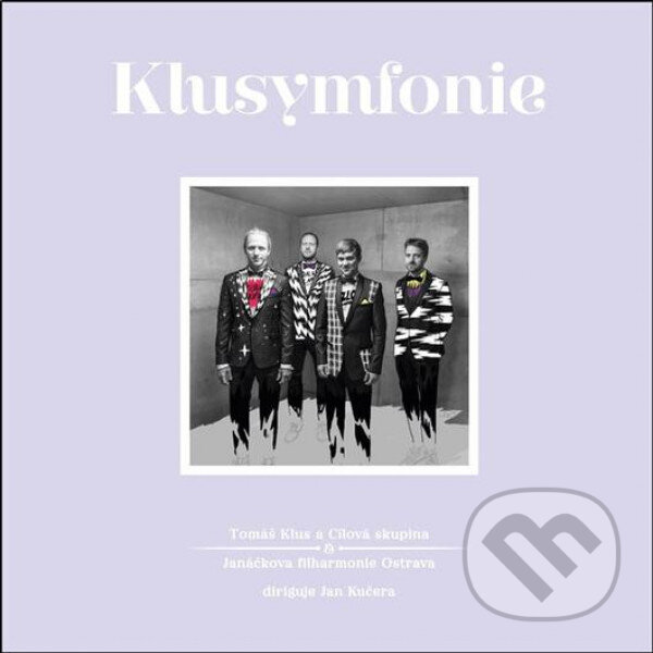 Levně Tomáš Klus a jeho cílová skupina: Klusymfonie - Tomáš Klus