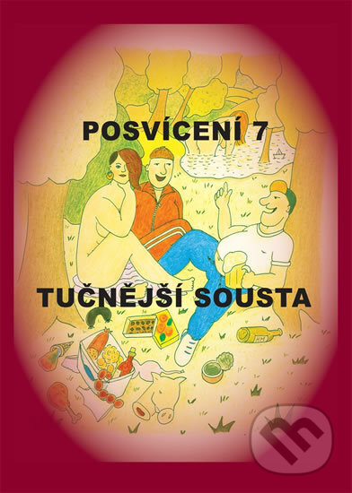 Kniha: Posvícení 7 - Tučnější sousta (Drábek Antonín). Drábek Antonín, 2011