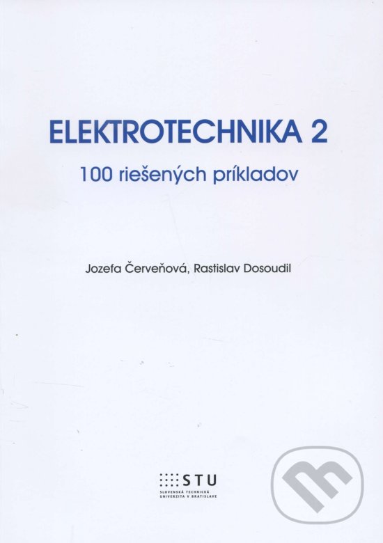 Elektrotechnika 2 - Jozefa Červeňová, STU, 2015