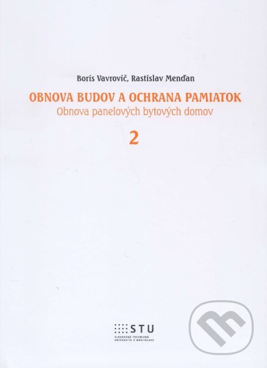 Levně Obnova budov a ochrana pamatok 2 (obnova panelových bytových domov) - kniha z kategorie Vysoké školy