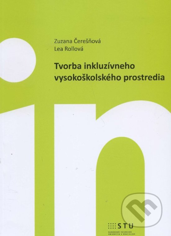 Levně Tvorba inkluzívneho vysokoškolského prostredia - Zuzana Čerešňová - kniha z kategorie Vysoké školy