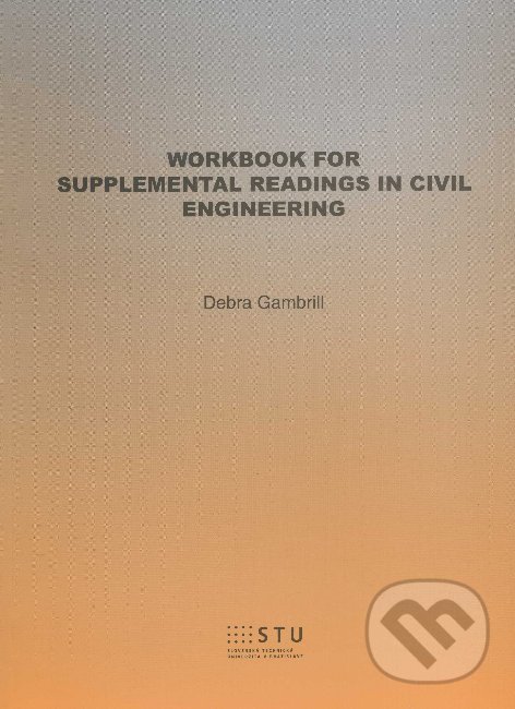 Levně Workbook for supplemental readings in civil engeneering - kniha z kategorie Vysoké školy