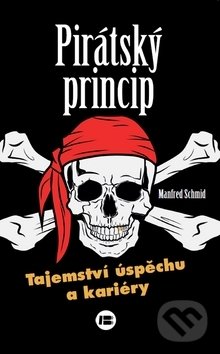 Pirátský princip - Manfred Schmid, Kosmas s.r.o.(HK), 2019