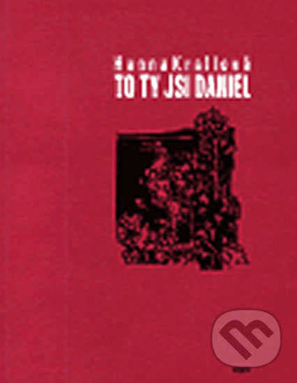 Levně To ty jsi Daniel - Hanna Krall - kniha z kategorie Beletria