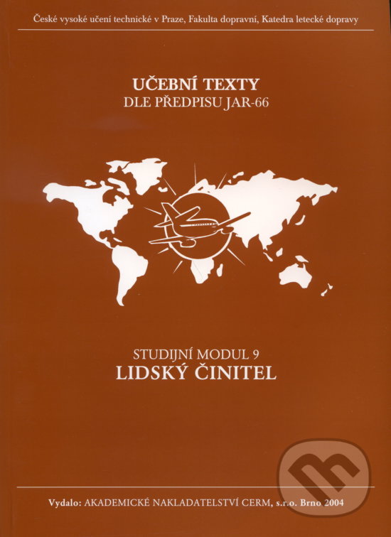 Levně Lidský činitel - modul 9 - Jiří Šulc - kniha z kategorie Vysoké školy