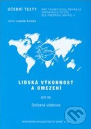 Lidská výkonnost a omezení - Ľubomír Háčik, Akademické nakladatelství CERM, 2006