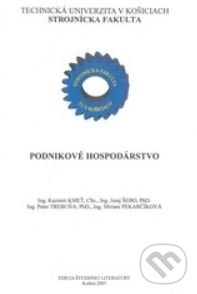 Levně Podnikové hospodárstvo - Kazimír Kmeť - kniha z kategorie Vysoké školy