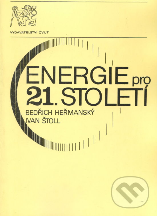 Levně Energie pro 21. století - Bedřich Heřmanský - kniha z kategorie Vysoké školy