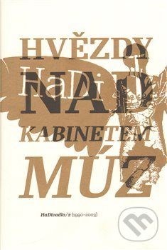 Levně Hvězdy nad Kabinetem múz - Josef Kovalčuk - kniha z kategorie Umenie, dizajn a architektúra