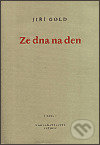 Ze dna na den - Jiří Gold, Petrov, 2003