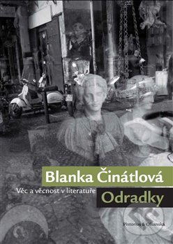 Kniha: Odradky (Blanka Činátlová). Pistorius & Olšanská, 2015