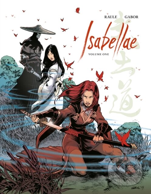 Levně Isabellae (Volume 1) - Raule, Gabor (ilustrácie) - kniha z kategorie Komiksy