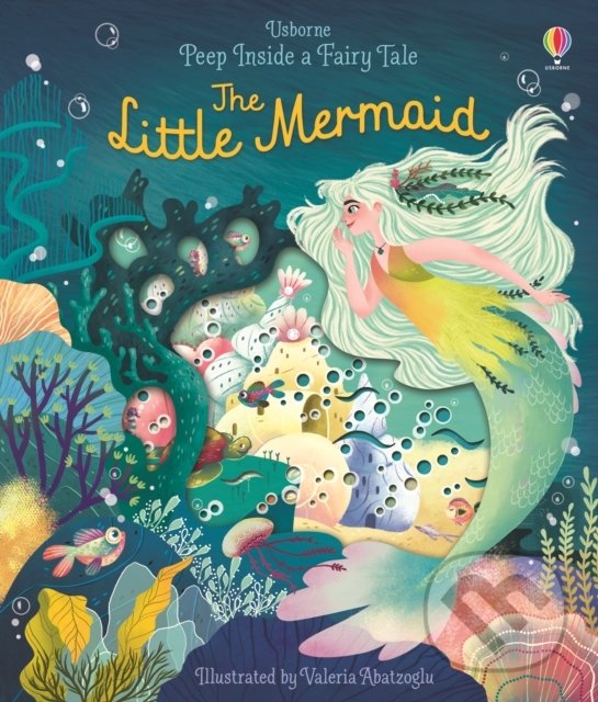 Levně The Little Mermaid - Anna Milbourne, Valeria Abatzoglu (ilustrácie) - kniha z kategorie Pre deti a mládež
