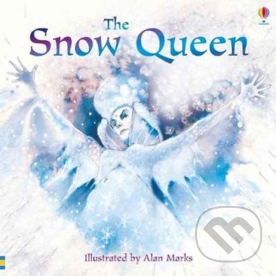 Levně The Snow Queen - Lesley Sims, Alan Marks (ilustrácie) - kniha z kategorie Beletria