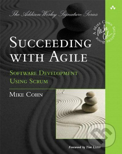 Levně Succeeding with Agile - Mike Cohn - kniha z kategorie Humanitné a spoločenské vedy