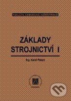 Kniha Základy strojnictví I
