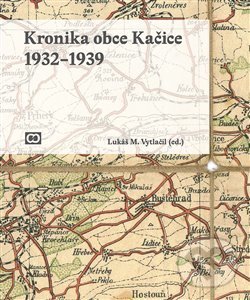 Levně Kronika obce Kačice - kniha z kategorie História