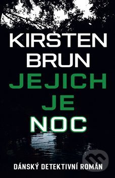 Levně Jejich je noc - Kirsten Burn - kniha z kategorie Detektívky