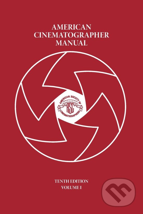 Levně American Cinematographer Manual Vol. I - Michael Goi - kniha z kategorie Film