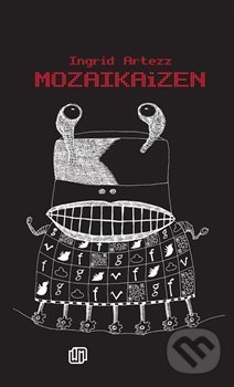 Levně Mozaikaizen - Ingrid Artezz - kniha z kategorie Poézia