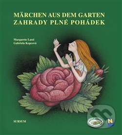 Kniha Zahrady plné pohádek/Märchen aus dem Garten